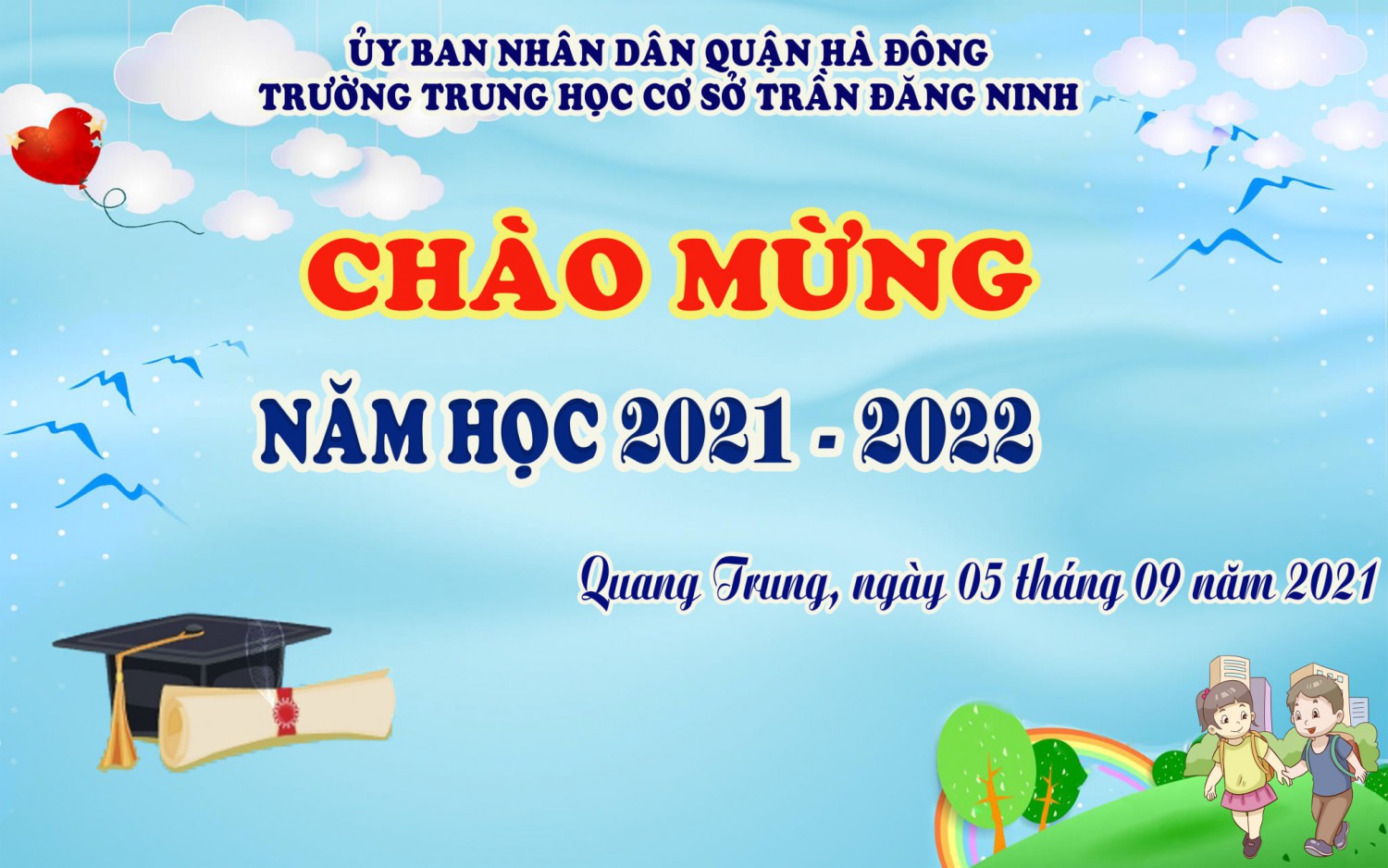Chương trình tổ chức Lễ khai giảng năm học 2021 - 2022 của trường THCS Trần Đăng Ninh